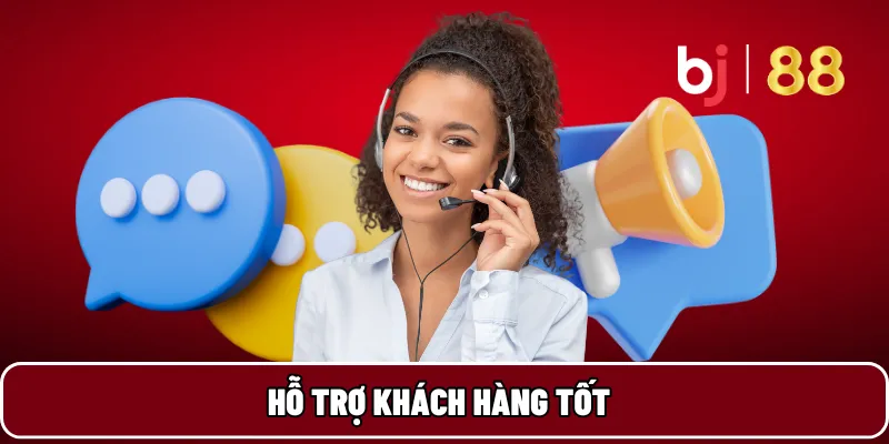 BJ88 16 Hỗ trợ khách hàng tốt